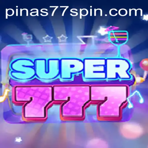 Discover Super777: The Thrilling Adventure of Pinas77